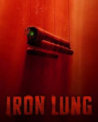 Sortie du film IRON LUNG en France !