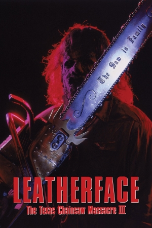 Leatherface : The Texas Chainsaw Massacre III
